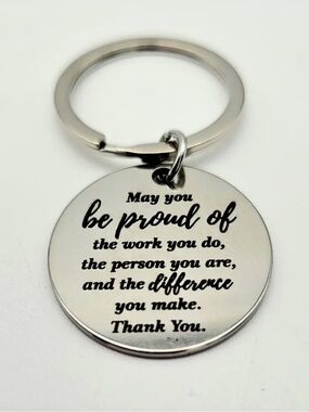 Inspirational Engraved Silver Tone Round 1.5 inch Keychain NIP